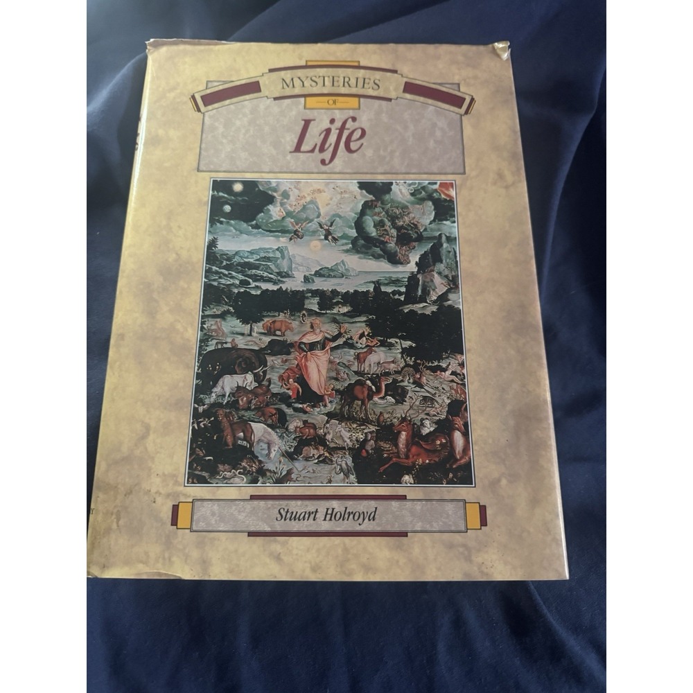 Mysteries of Life by Stuart Holroyd Illustrated Hardcover Book